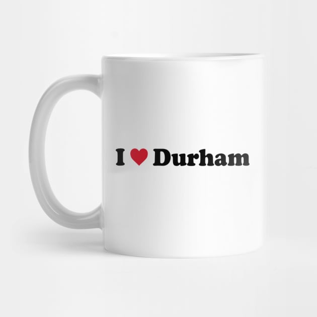 I Love Durham by Novel_Designs